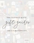 Gift Guides 2023 (Our Favorite Ideas for Everyone!)